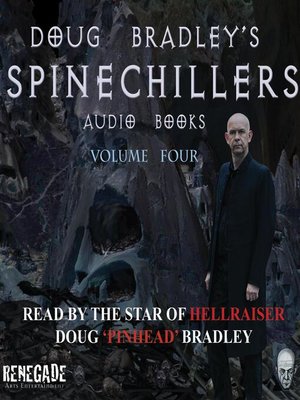 cover image of Doug Bradley's Spinechillers, Volume Four